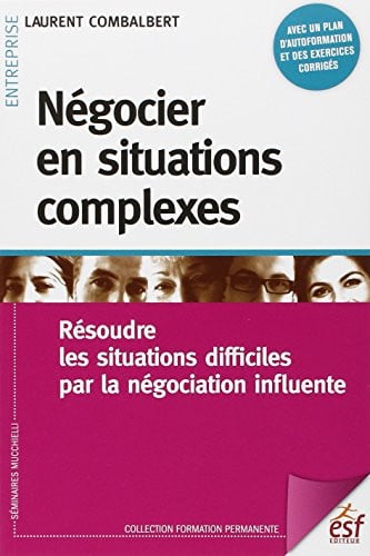 NEGOCIER EN SITUATIONS COMPLEXES, de COMBALBERT LAUR | portada del libro
