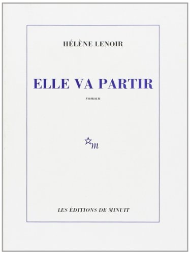 ELLE VA PARTIR, de Hélène Lenoir | portada del libro