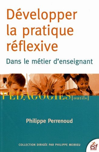 DEVELOPPER LA PRATIQUE REFLEXIVE NED, de PERRENOUD PHILI | portada del libro