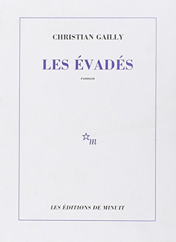 LES EVADES, de Christian Gailly | portada del libro