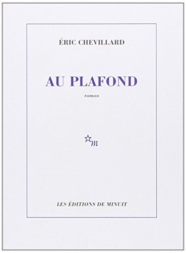 AU PLAFOND, de Éric Chevillard | portada del libro