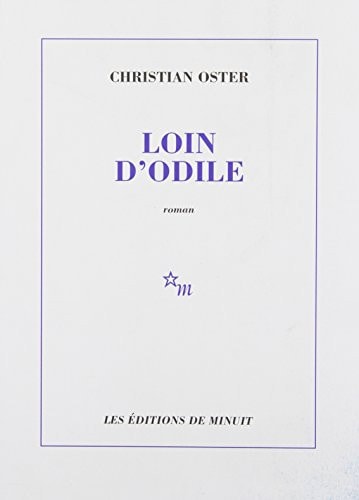 LOIN D ODILE, de Christian Oster | portada del libro