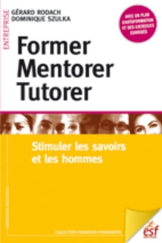 FORMER MENTORER TUTORER, de RODACH GERARD#S | portada del libro