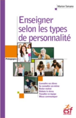 ENSEIGNER SELON LES TYPES DE PERSONNALITES, de TAMANO MARION | portada del libro