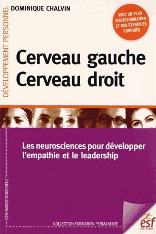 CERVEAU GAUCHE CERVEAU DROIT, de CHALVIN DOMINIQ | portada del libro