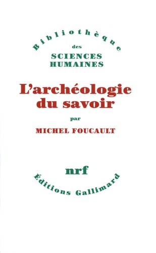 L'ARCHEOLOGIE DU SAVOIR, de Michel Foucault | portada del libro