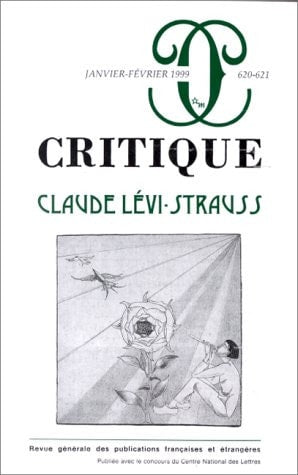 CRITIQUE 620 621 CLAUDE LEVI STRAUSS, de COLLECTIF | portada del libro