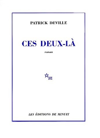 CES DEUX LA, de Patrick Deville | portada del libro