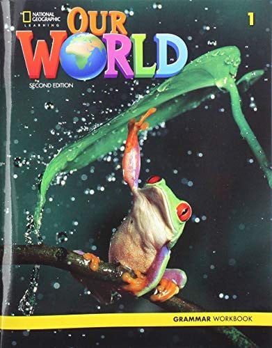 OUR WORLD 1 AME GRAMMAR WORKBOOK 2E | portada del libro