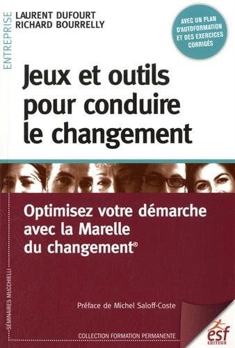 JEUX ET OUTILS POUR CONDUIRE LE CHANGEMENT, de DUFOURT LAURENT | portada del libro