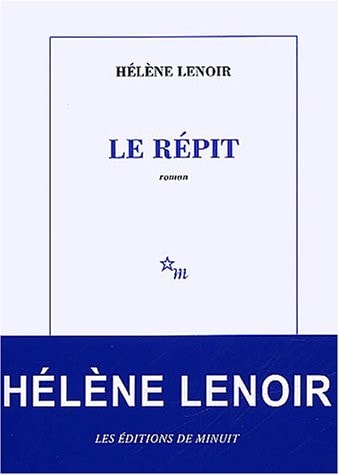 LE REPIT, de Hélène Lenoir | portada del libro