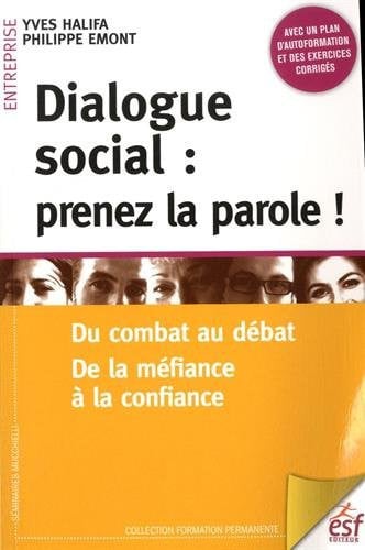 DIALOGUE SOCIAL PRENEZ LA PAROLE, de EMONT PHILIPPE# | portada del libro