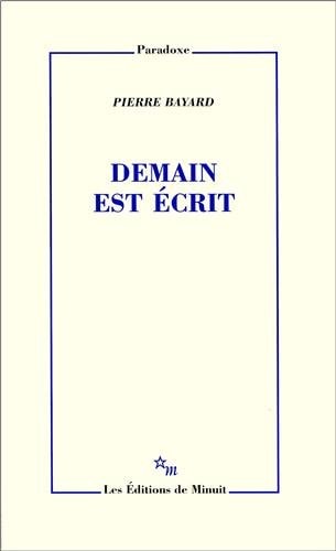 DEMAIN EST ECRIT, de Bayard | portada del libro