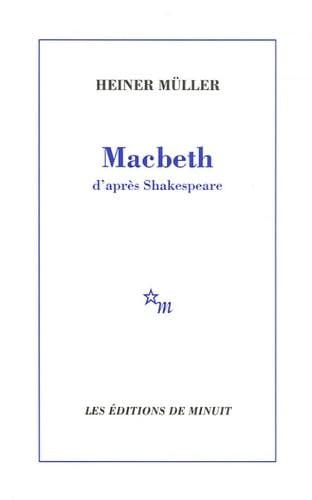 MACBETH D'APRES SHAKESPEARE, de Heiner Müller | portada del libro
