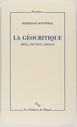 LA GEOCRITIQUE, de Westphal | portada del libro