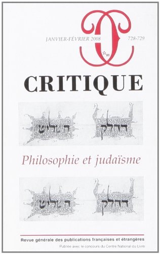 CRITIQUE 728 729 PHILOSOPHIE ET JUDAISME, de COLLECTIF | portada del libro