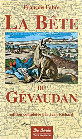 BETE DU GEVAUDAN, de FABRE F | portada del libro