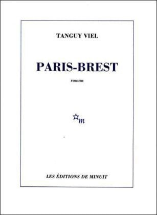 PARIS BREST, de TANGUY VIEL | portada del libro