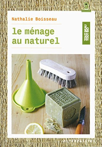 LE MENAGE AU NATUREL, de BOISSEAU | portada del libro