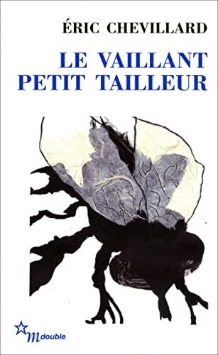LE VAILLANT PETIT TAILLEUR, de Éric Chevillard | portada del libro