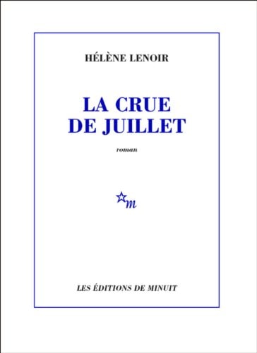 LA CRUE DE JUILLET, de Hélène Lenoir | portada del libro