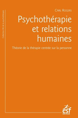 PSYCHOTHERAPIE ET RELATIONS HUMAINES, de ROGERS CARL | portada del libro