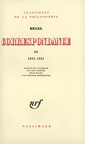 CORRESPONDANCE T3, de Georg Wilhelm Friedrich Hegel | portada del libro