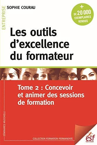LES OUTILS D EXCELLENCE DU FORMATEUR T2, de COURAU SOPHIE | portada del libro