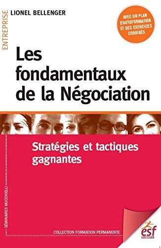 LES FONDAMENTAUX DE LA NEGOCIATION, de BELLENGER LIONE | portada del libro