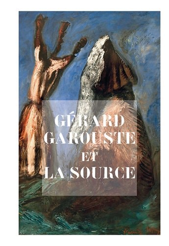 GERARD GAROUSTE ET LA SOURCE, de Numa Hambursin | portada del libro