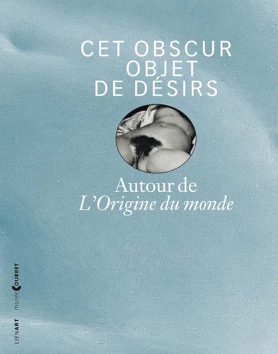 CET OBSCUR OBJET DE DESIRS AUTOUR DE L ORIGINE DU MONDE, de Jean-Luc Marion | portada del libro