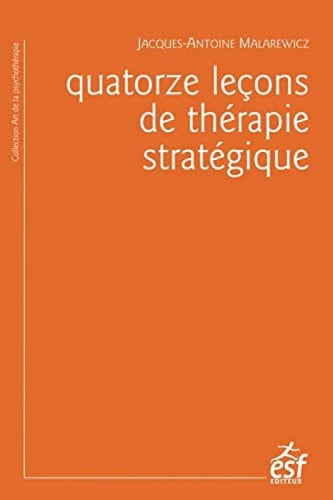 QUATORZE LEÇONS DE THERAPIE STRATEGIQUE, de MALREWICZ | portada del libro