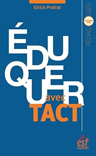 EDUQUER AVEC TACT, de PRAIRAT EIRICK | portada del libro