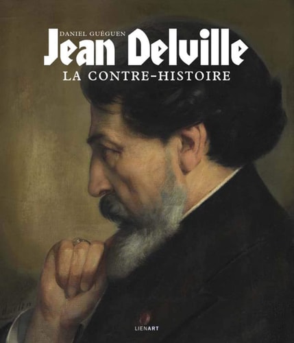 JEAN DELVILLE LA CONTRE HISTOIRE, de Daniel Guéguen | portada del libro