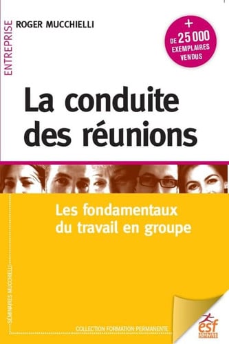 LA CONDUITE DES REUNIONS NED, de MUCCHIELLI ROGE | portada del libro