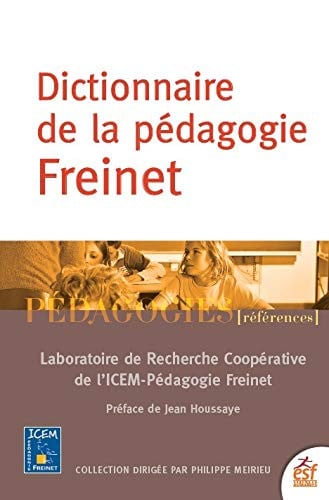 DICTIONNAIRE DE LA PEDAGOGIE FREINET, de ICEM-PEDAGOGIE | portada del libro