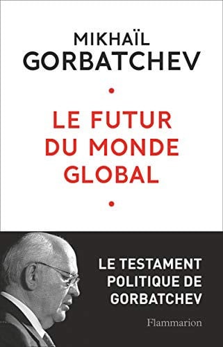 UTUR DU MONDE GLOBAL, de GORBATCHEV MIKHAIL | portada del libro