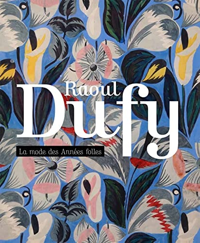 RAOUL DUFY LA MODE DES ANNEES FOLLES, de Anthony Cardoso | portada del libro