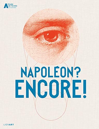 NAPOLEON ? ENCORE, de Éric de Chassey | portada del libro