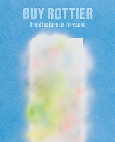 GUY ROTTIER ARCHITECTURE DE L'ERRANCE EDFRANCAISE, de Nouha Babay | portada del libro