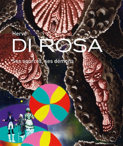 HERVE DI ROSA SES SOURCES SES DEMONS, de Philippe Bouchet | portada del libro