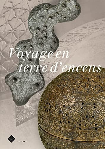 VOYAGE EN TERRE D'ENCENS, de Geneviève Galliano | portada del libro