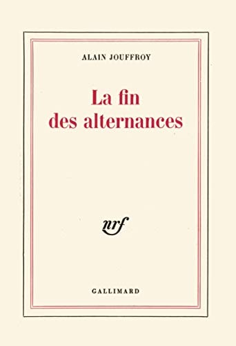 LA FIN DES ALTERNANCES, de Jouffroy | portada del libro