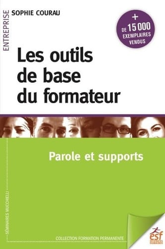 LES OUTILS DE BASE DU FORMATEUR, de COURAU SOPHIE | portada del libro