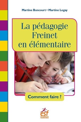LA PEDAGOGIE FREINET EN ELEMENTAIRE, de BONCOURT MARTIN | portada del libro