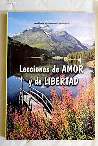 Lecciones de amor y de libertad, de Fernández Benayas | portada del libro