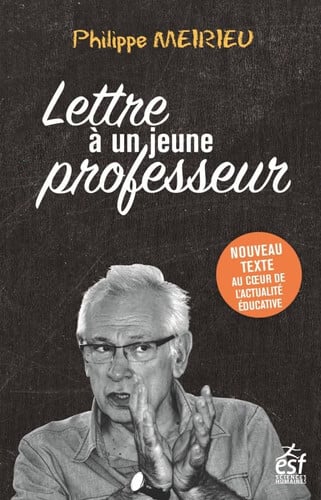 LETTRE A UN JEUNE PROFESSEUR, de MEIRIEU PHILIPP | portada del libro