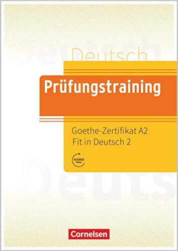 PRUFUNGSTRAINING DAF A2 GOETHE-ZERTIFIKAT A2 FIT IN DEUTSCH 2 | portada del libro