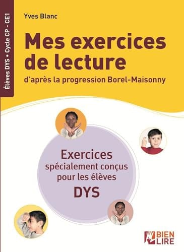 MES EXERCICES DE LECTURE D APRES LA PROGRESSION BORELMAISONN, de BLANC YVES | portada del libro