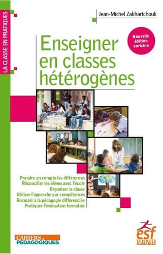 ENSEIGNER EN CLASSES HETEROGENES, de ZAKHARTCHOUK JE | portada del libro
